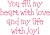 Cute wordings
